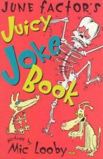 June Factors Juicy Joke Book