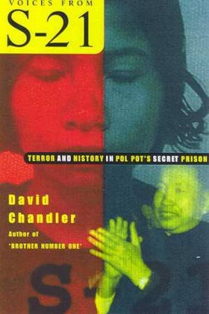 Voices From S-21 by David Chandler