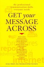 Get Your Message Across