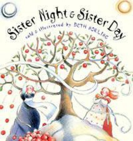 Sister Night & Sister Day by Beth Norling