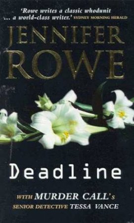 Deadline by Jennifer Rowe