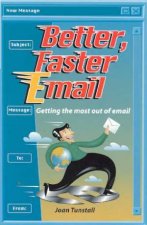 Better Faster Email
