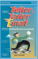 Better Faster Email
