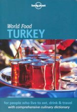 Lonely Planet World Food Turkey 1st Ed
