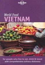Lonely Planet World Food Vietnam 1st Ed