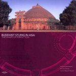 Buddhist Stupas In Asia The Shape Of Perfection