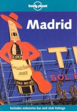 Lonely Planet Madrid 1st Ed
