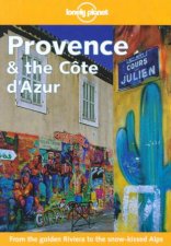 Lonely Planet Provence and The Cote dAzur 2nd Ed