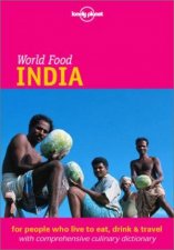 Lonely Planet World Food India 1st Ed