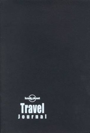 Lonely Planet Travel Journal, 2nd Ed by Various