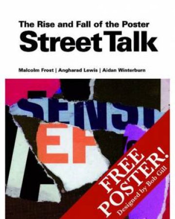 Street Talk: The Rise and Fall of the Poster