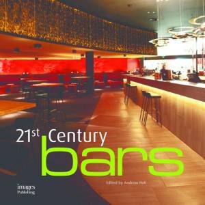 21st Century Bars by Various