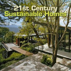 21st Century Sustainable Homes by Various