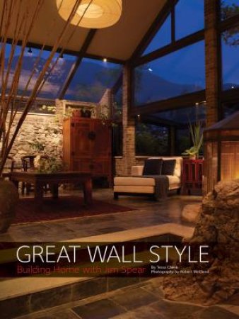 Great Wall Style by Tessa Cheek & James Spear