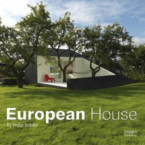 European House by Philip Jodidio