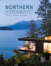 Northern Hideaways Canadian Cottages And Cabins
