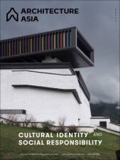 Architecture Asia Cultural Identity And Social Responsibility