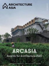 Architecture Asia ARCASIA Awards for Architecture 2022