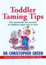 Toddler Taming Tips