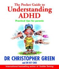 The Pocket Guide To Understanding ADHD Practical Tips For Parents