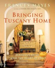 Bringing Tuscany Home