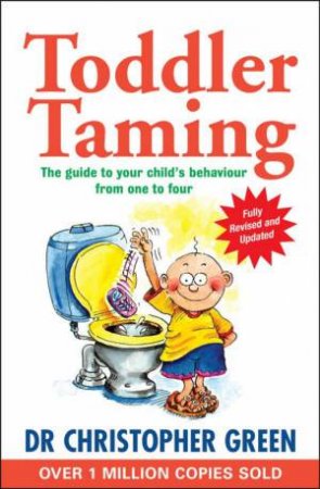 Toddler Taming by Christopher Green