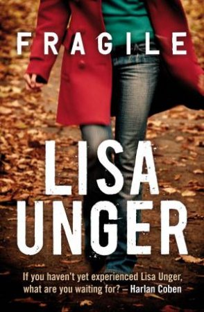 Fragile by Lisa Unger