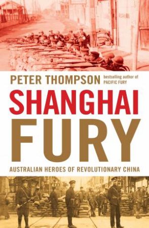 Shanghai Fury by Peter Thompson