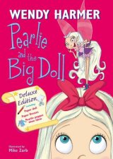 Deluxe Pearlie and The Big Doll