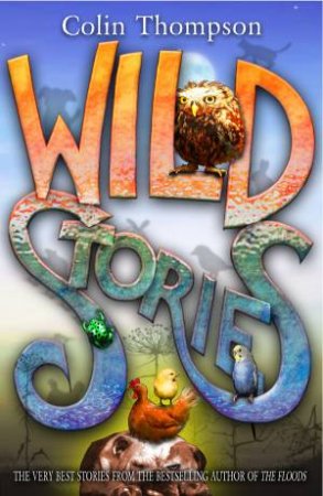 Wild Stories by Colin Thompson