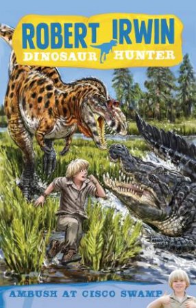Ambush at Cisco Swamp by Robert Irwin & Jack Wells