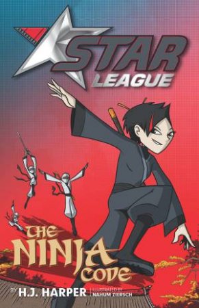 The Ninja Code by H. J. Harper