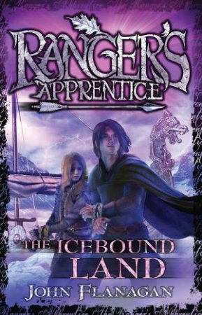 The Icebound Land by John Flanagan