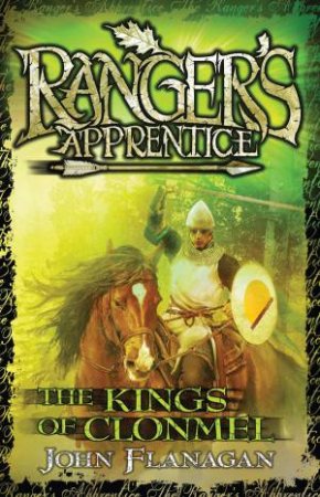 The Kings of Clonmel by John Flanagan