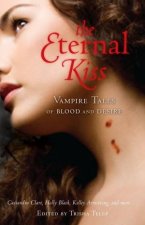 Eternal Kiss Vampire Tales of Blood and Desire