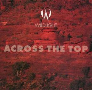 Wildlight: Across the Top by Various