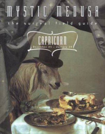 Mystic Medusa: Capricorn by Mystic Medusa