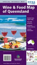 Wine And Food Map of Queensland 2 Ed
