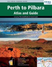 Perth to Pilbara Atlas  Guide1 Ed