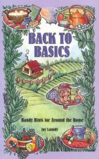 Back To Basics Handy Hints For Around The Home