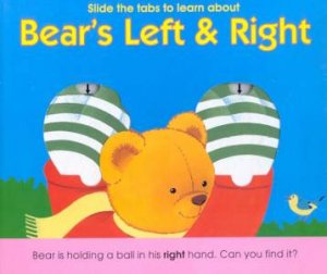 Bear's Left & Right by Keith Faulkner