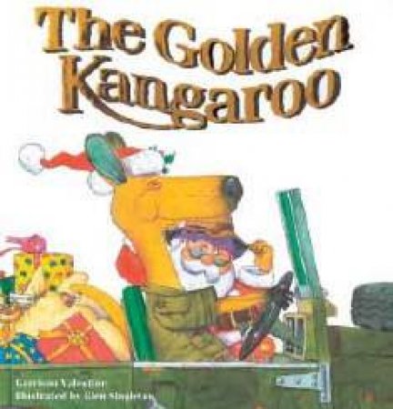 The Golden Kangaroo - Book & CD by Garrison Valentine