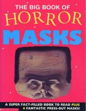 The Big Book Of Horror Masks