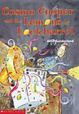 Cosmo Cooper And The Lemons Of Lockbarrel