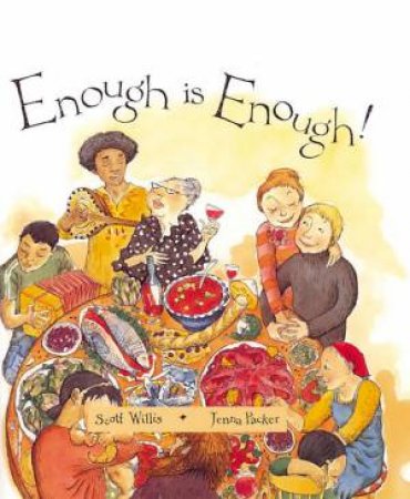 Enough Is Enough! by Scott Willis & Jenna Packer