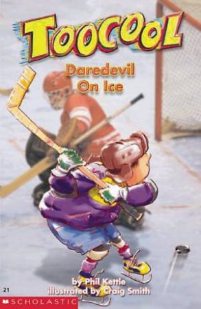 Daredevil On Ice by Philip Kettle