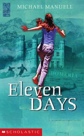 Eleven Days by Michael Manuell