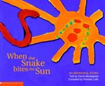An Aboriginal Story When The Snake Bites The Sun