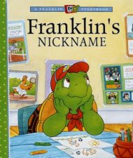 A Franklin TV Storybook Franklins Nickname