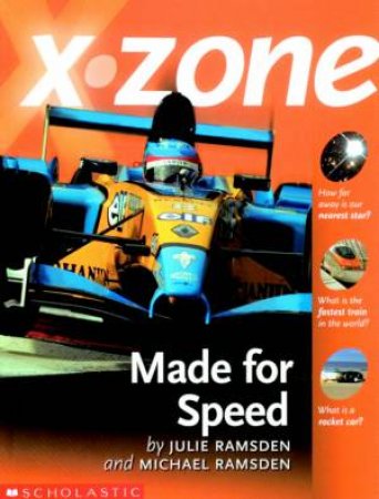 X-Zone: Made For Speed by Julie Ramsden
